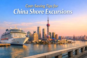 Practical Cost-Saving Tips for Shore Excursions in Chinese Ports
