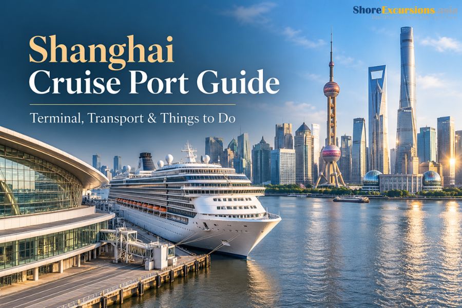 Shanghai Cruise Port Guide - Terminal, Transport & Things to Do